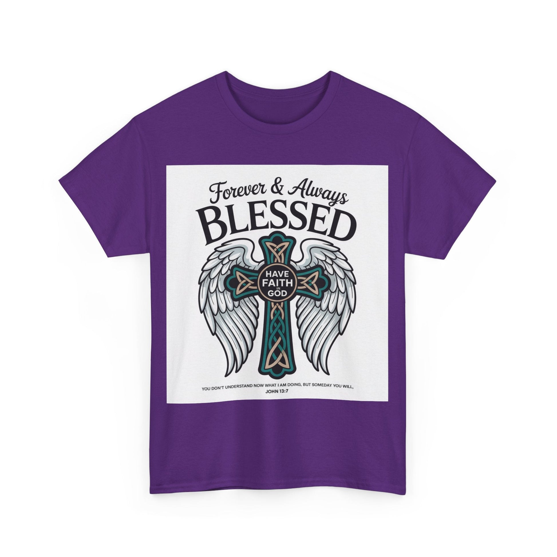 Forever & Always BLESSED Printify