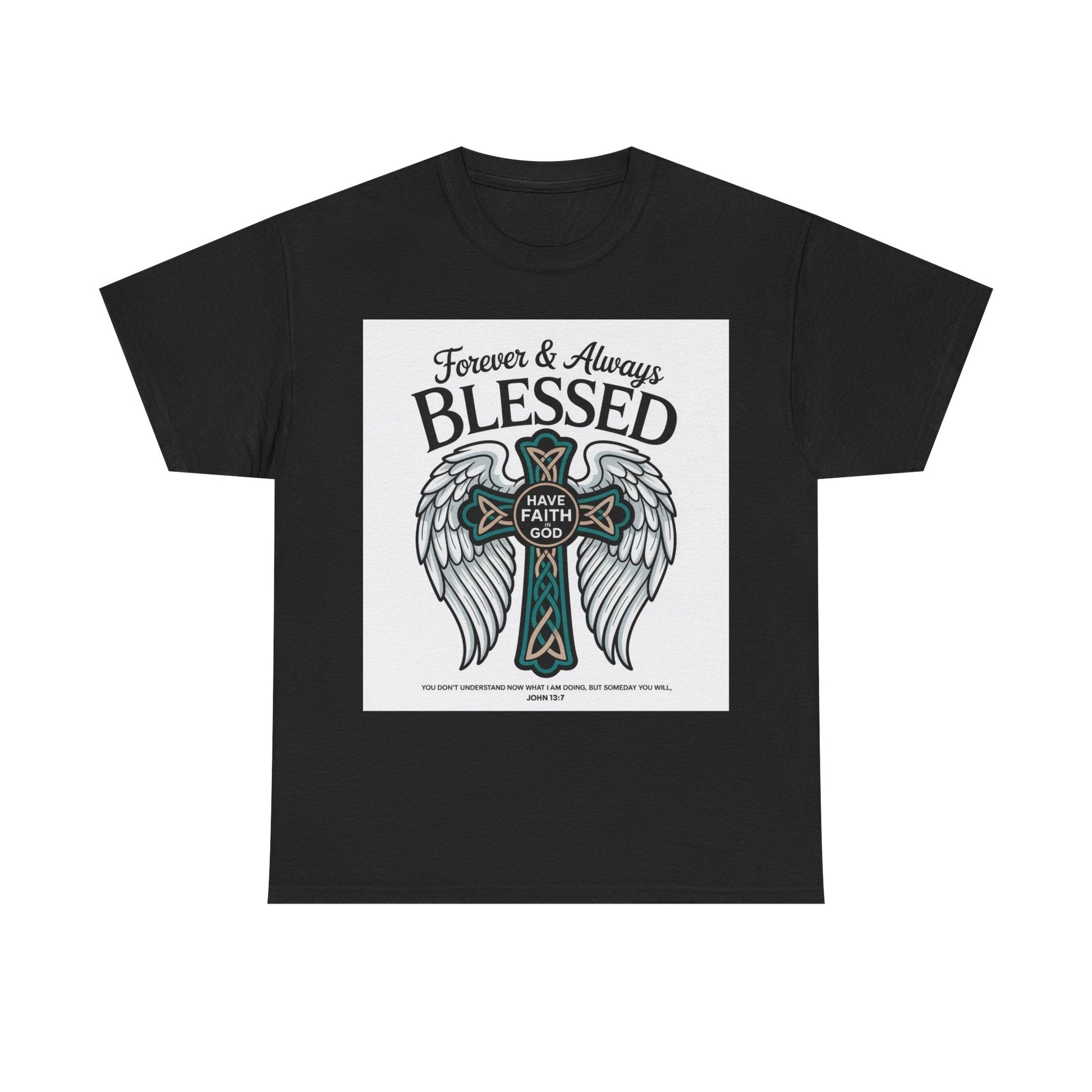 Forever & Always BLESSED Printify
