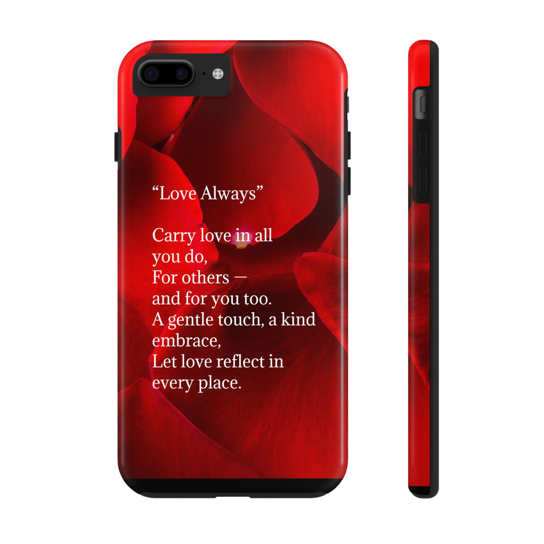 Love Always Tough Phone Case - The Perfect Gift